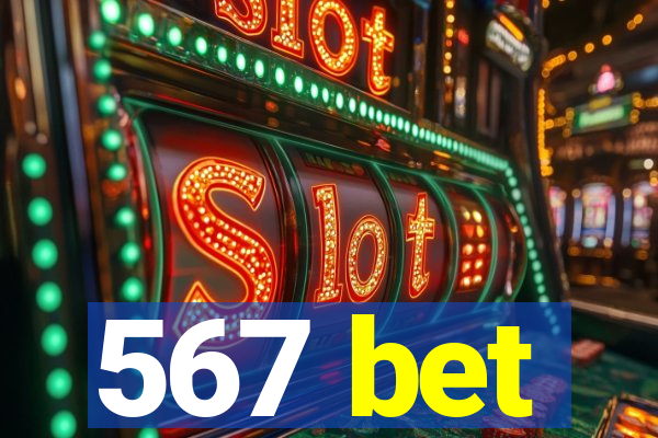 567 bet